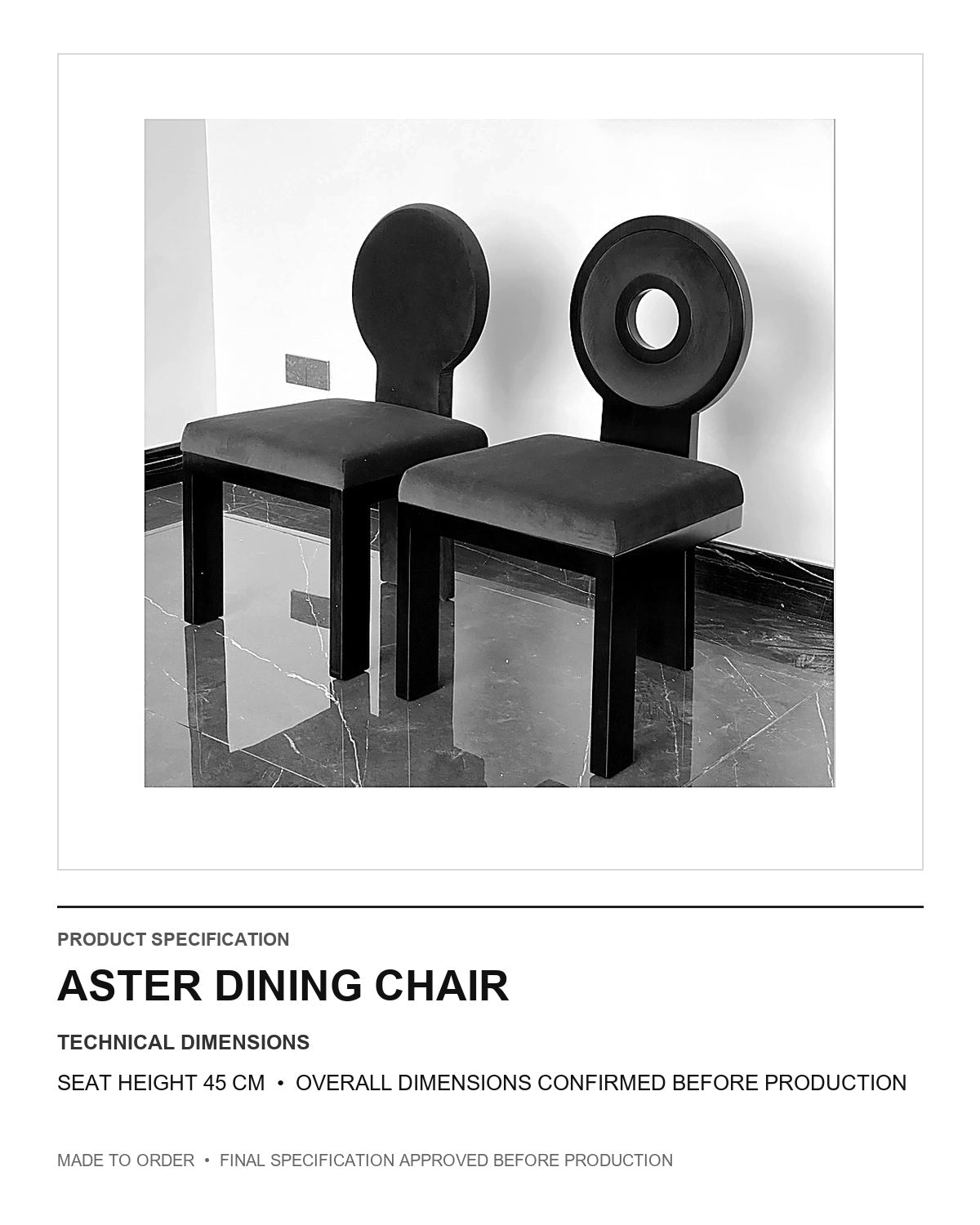Aster Dining Chair — technical dimensions — uniform technical card v1 (Standard size — seat height 45 cm; final overall dimensions confirmed before production)