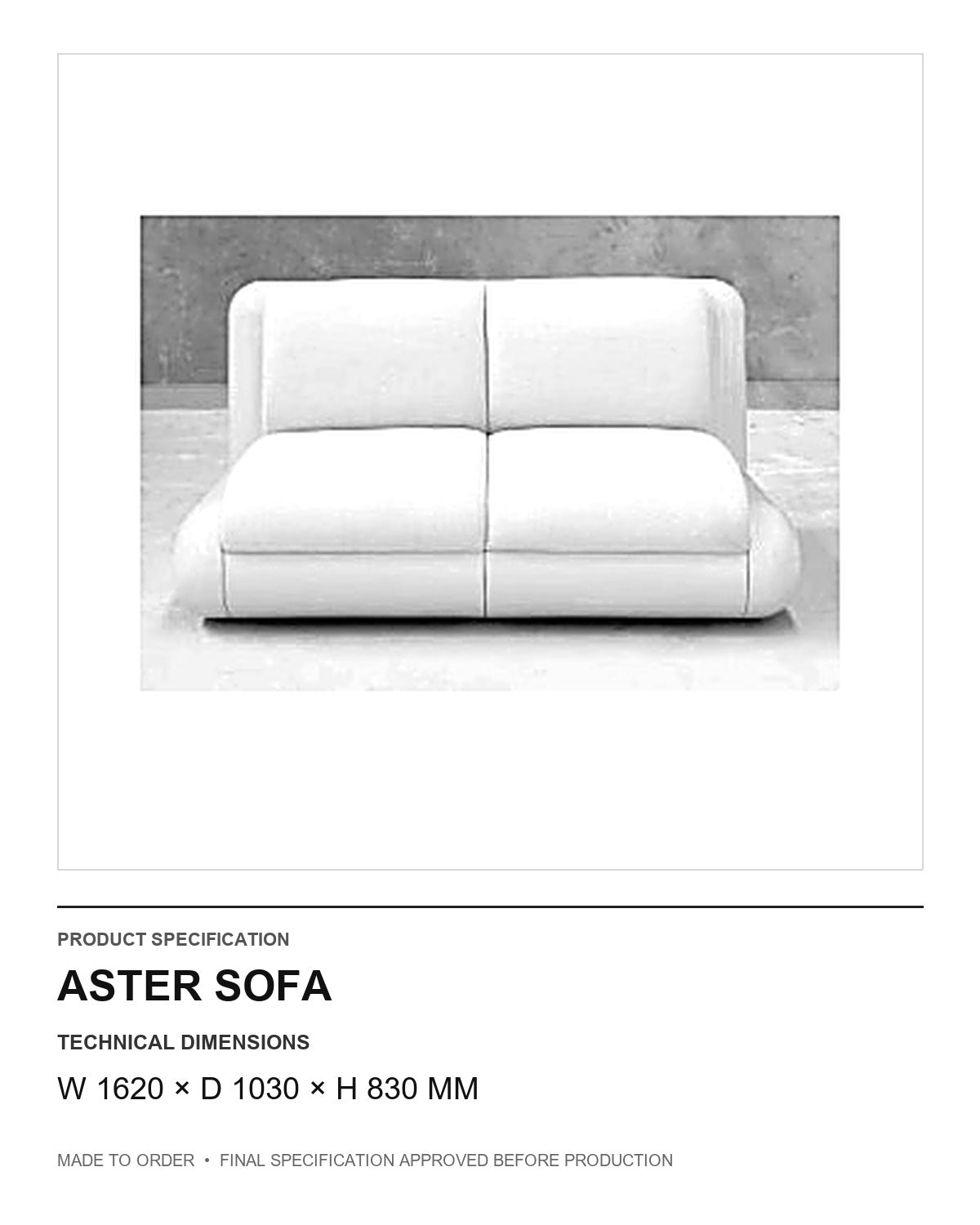 Aster Sofa — technical dimensions — uniform technical card v1 (W 1620 × D 1030 × H 830 mm)