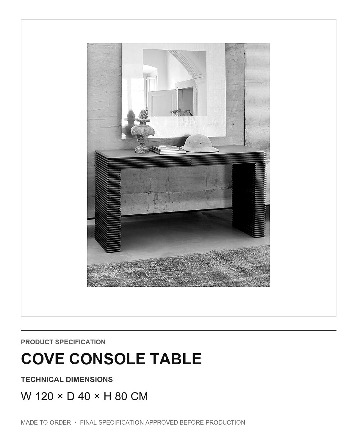 Cove Console Table — technical dimensions — uniform technical card v1 (W 120 × D 40 × H 80 cm)