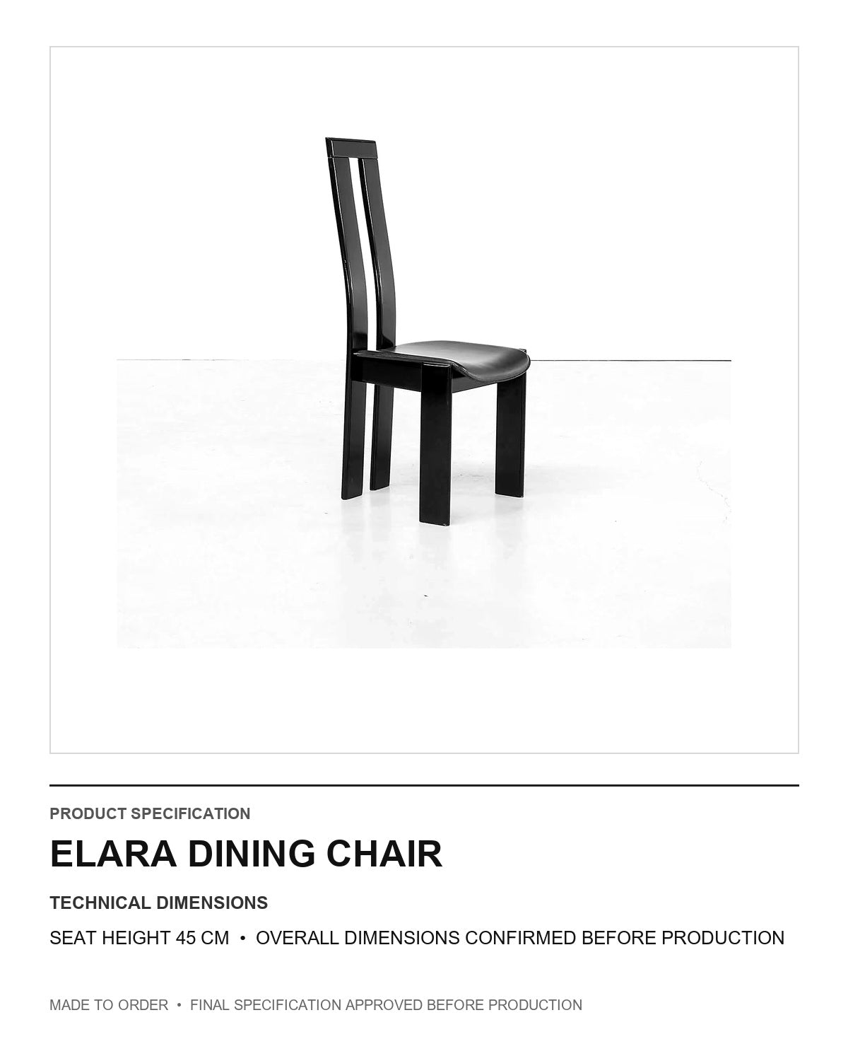 Elara Dining Chair — technical dimensions — uniform technical card v1 (Standard size — seat height 45 cm; final overall dimensions confirmed before production)