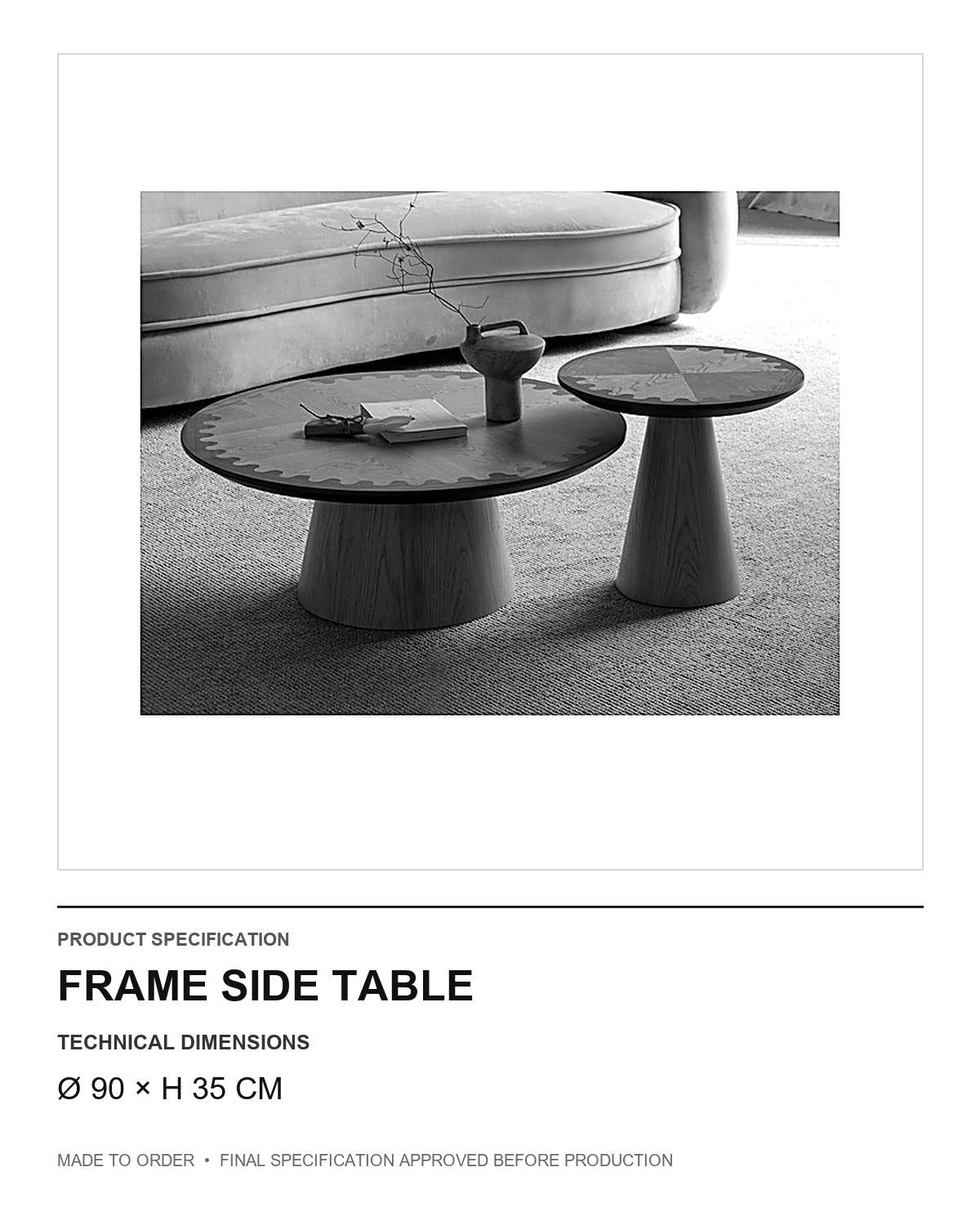 Frame Side Table — technical dimensions — uniform technical card v1 (Ø 90 × H 35 cm)