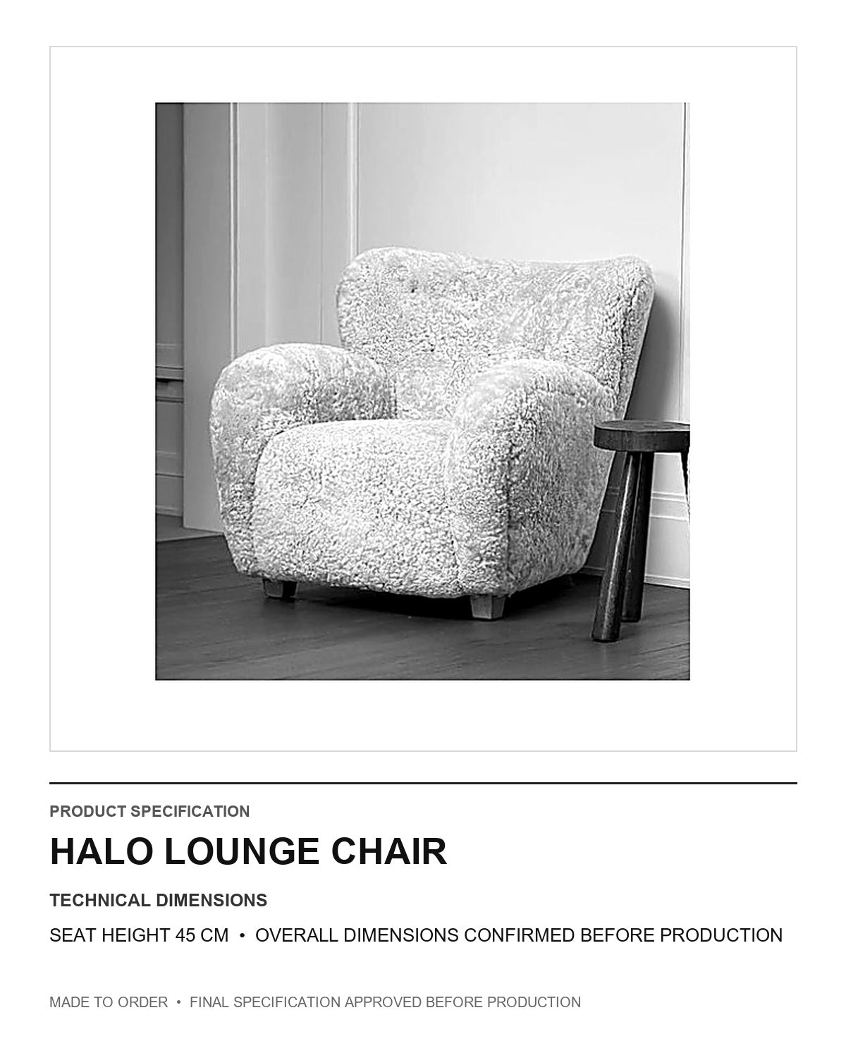 Halo Lounge Chair — technical dimensions — uniform technical card v1 (Standard size — seat height 45 cm; final overall dimensions confirmed before production)