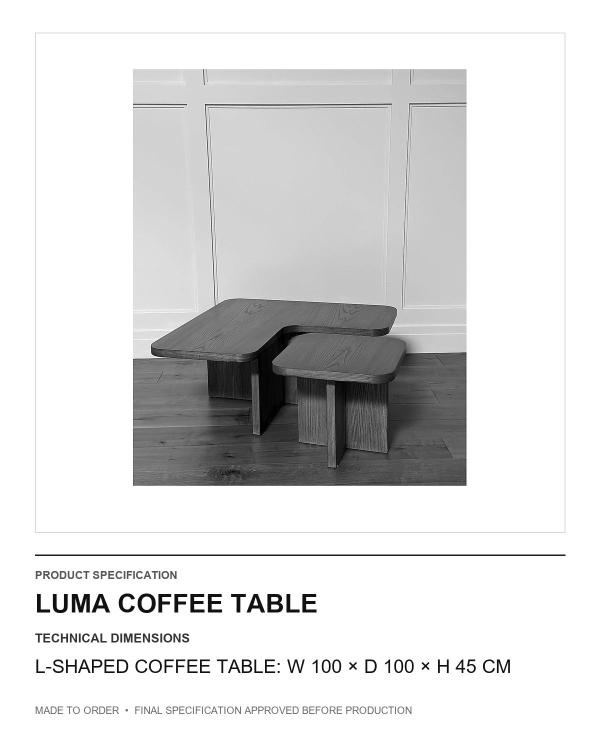 Luma Coffee Table — technical dimensions — uniform technical card v1 (L-shaped coffee table: W 100 × D 100 × H 45 cm)