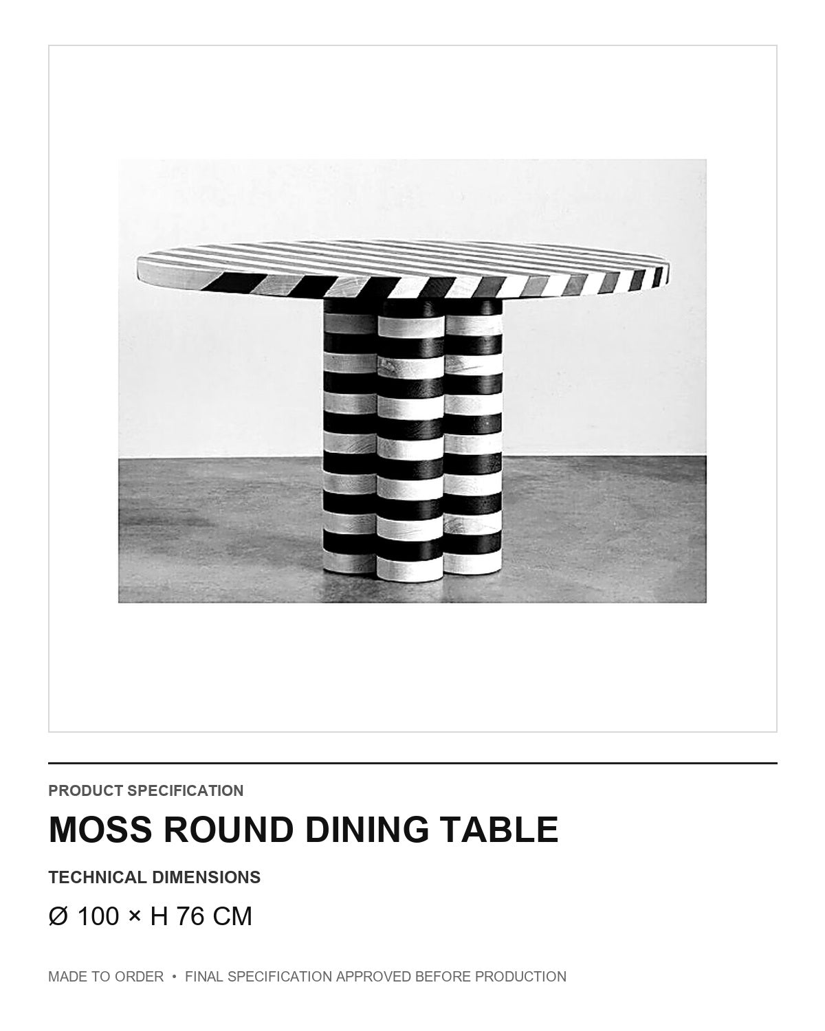 Moss Round Dining Table — technical dimensions — uniform technical card v1 (Ø 100 × H 76 cm)