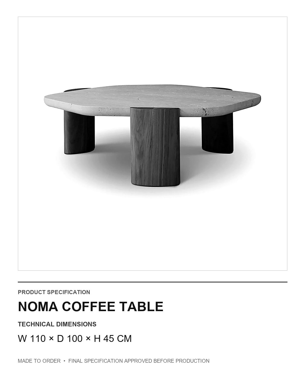 Noma Coffee Table — technical dimensions — uniform technical card v1 (W 110 × D 100 × H 45 cm)