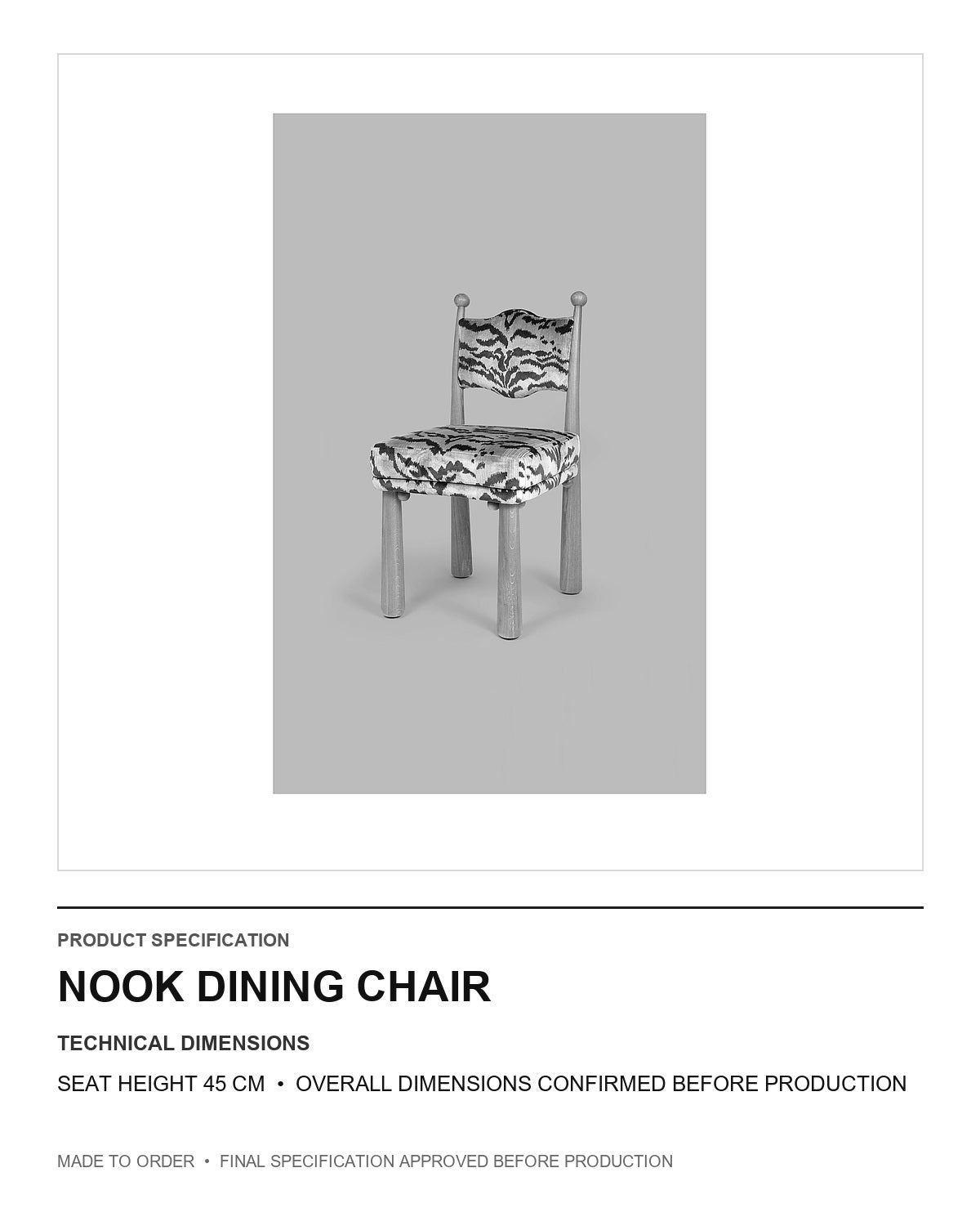 Nook Dining Chair — technical dimensions — uniform technical card v1 (Standard size — seat height 45 cm; final overall dimensions confirmed before production)