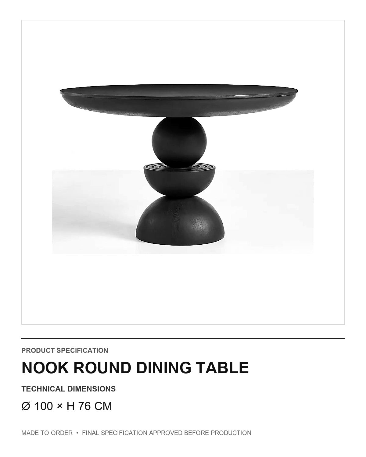 Nook Round Dining Table — technical dimensions — uniform technical card v1 (Ø 100 × H 76 cm)