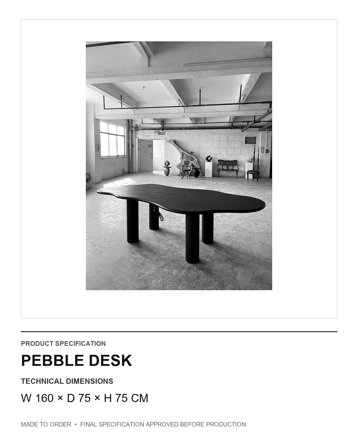 Pebble Desk — technical dimensions — uniform technical card v1 (W 160 × D 75 × H 75 cm)