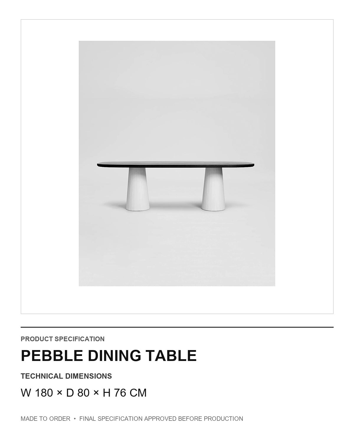 Pebble Dining Table — technical dimensions — uniform technical card v1 (W 180 × D 80 × H 76 cm)