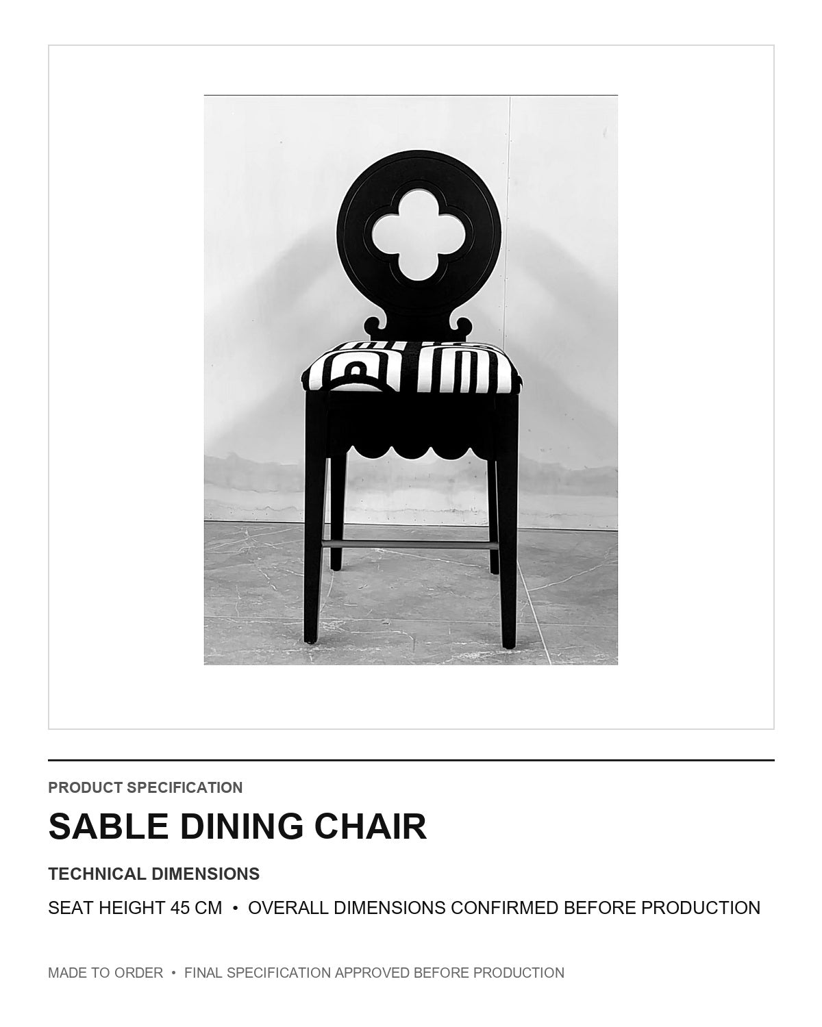 Sable Dining Chair — technical dimensions — uniform technical card v1 (Standard size — seat height 45 cm; final overall dimensions confirmed before production)