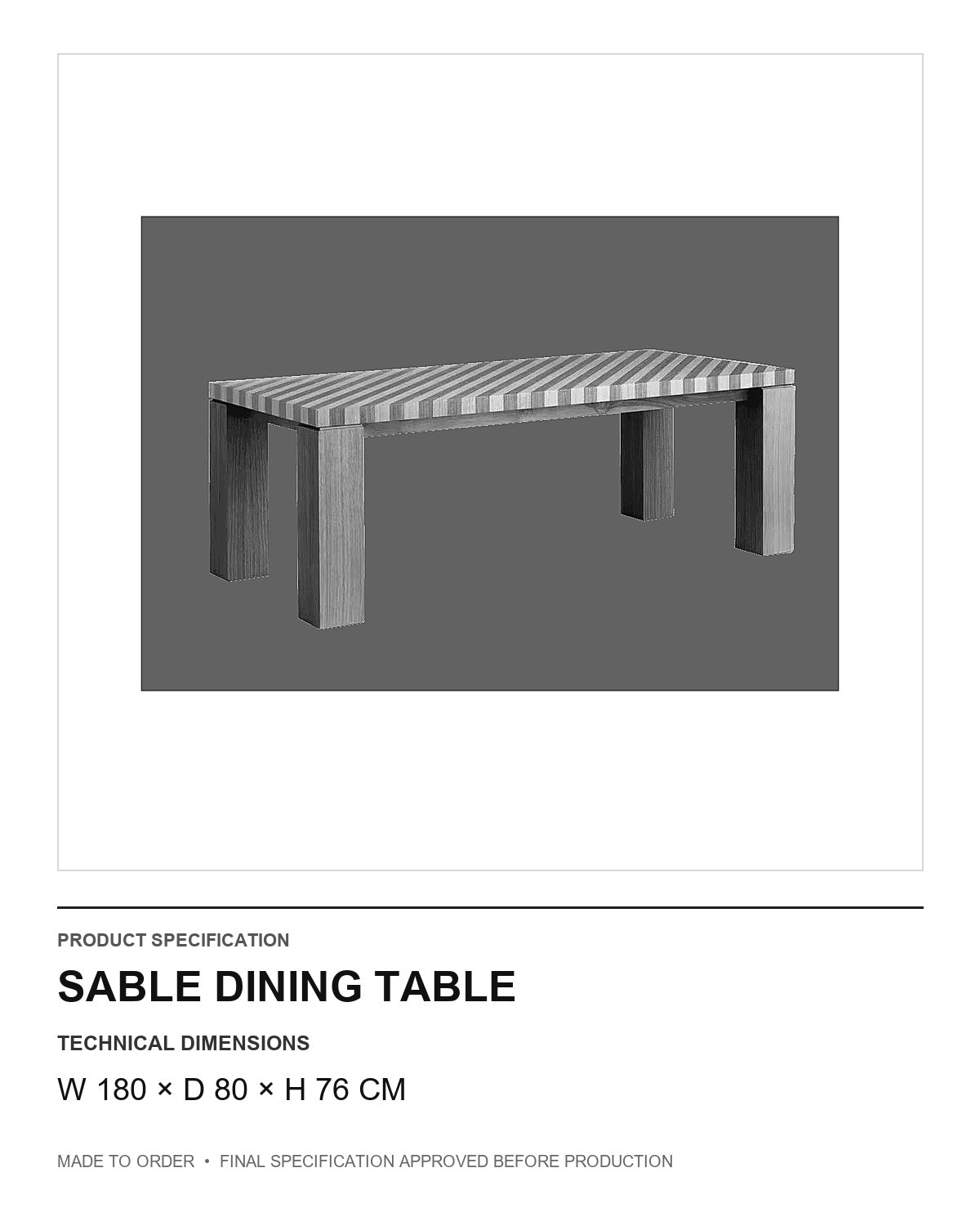 Sable Dining Table — technical dimensions — uniform technical card v1 (W 180 × D 80 × H 76 cm)
