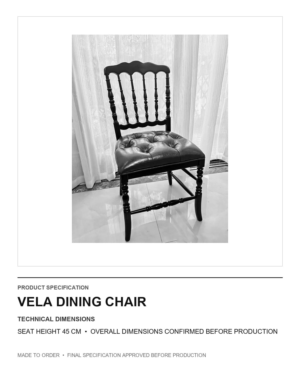 Vela Dining Chair — technical dimensions — uniform technical card v1 (Standard size — seat height 45 cm; final overall dimensions confirmed before production)